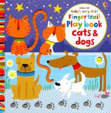 Babys Very First Fingertrail Play Book Cats &Dogs'