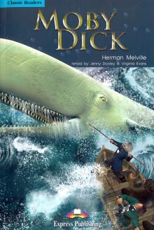 Moby Dick. Reader. Книга для чтения