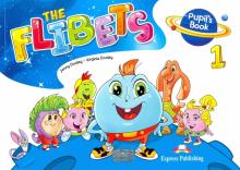 The Flibets 1 Pupils Book'