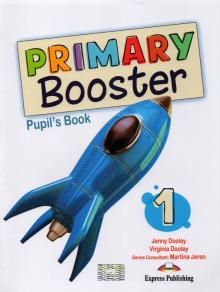 Primary Booster 1 Pupils Book'