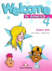 Welcome To America 4 Students Book'