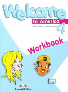 Welcome To America 4 Workbook