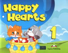Happy Hearts 1. Pupils Book. Учебник'