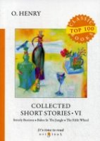 Top100 Collected Short Stories VI = Сборник коротких рассказов VI
