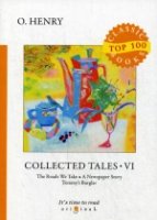 Top100 Collected Tales VI = Сборник рассказов VI: на англ.яз