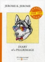 Diary of a Pilgrimage  = Дневник паломничества
