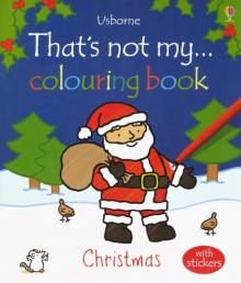Thats Not My Christmas (Colouring Book)'