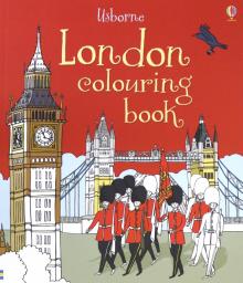 London Colouring Book (Лондон. Раскраска)