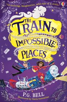Train to Impossible Places, the