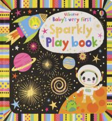 Babys Very First Sparkly Playbook (board bk)'