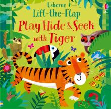 Play Hide and Seek With Tiger (board book)